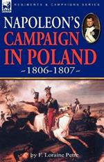 Napoleon's Campaign in Poland 1806-1807