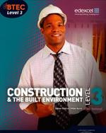 BTEC Level 3 National Construction and the Built Environment Student Book