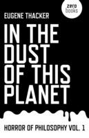 In the Dust of This Planet – Horror of Philosophy vol. 1