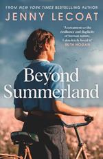 Beyond Summerland: Liberation has unleashed a different kind of war . . .