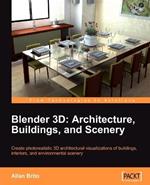 Blender 3D: Architecture, Buildings, and Scenery