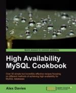 High Availability MySQL Cookbook