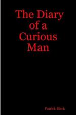 The Diary of a Curious Man