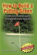 How to Build a Putting Green