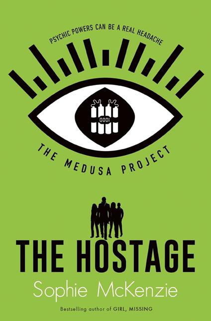 The Medusa Project: The Hostage - Sophie McKenzie - ebook