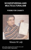 Schizophrenia and Multiculturalism: Poems for Charity