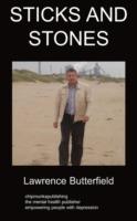 Sticks and Stones: A Book Dealing with Depression