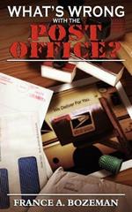 What's Wrong with the Post Office?