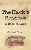The Hack's Progress: A Book of Days