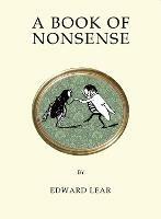 A Book of Nonsense: Contains the original illustrations by the author (Quirky Classics series)