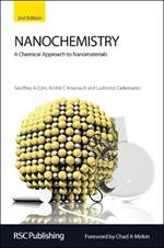 Nanochemistry: A Chemical Approach to Nanomaterials