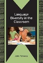 Language Diversity in the Classroom