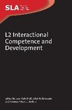 L2 Interactional Competence and Development