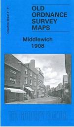 Middlewich 1908: Cheshire Sheet 41.11