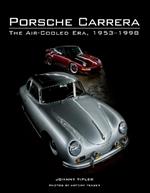 Porsche Carrera: The Air-Cooled Era, 1953-1998