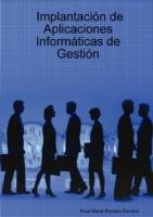 Implantacion De Aplicaciones Informaticas De Gestion