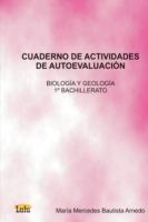 Cuaderno De Actividades De Autoevaluacion Biologia Y Geologia 1 De Bachillerato