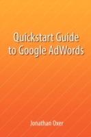 Quickstart Guide To Google AdWords