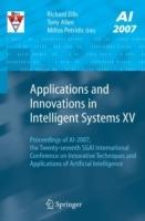 Applications and Innovations in Intelligent Systems XV: Proceedings of AI-2007, the Twenty-seventh SGAI International Conference on Innovative Techniques and Applications of Artificial Intelligence