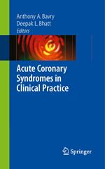 Acute Coronary Syndromes in Clinical Practice