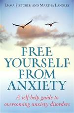 Free Yourself From Anxiety