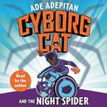 Cyborg Cat and the Night Spider