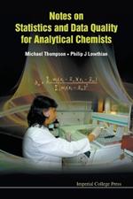 Notes On Statistics And Data Quality For Analytical Chemists