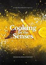 Cooking for the Senses: Vegan Neurogastronomy