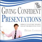 Giving Confident Presentations