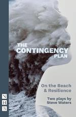 The Contingency Plan: Two plays
