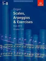 Organ Scales, Arpeggios and Exercises: from 2011