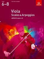 Viola Scales & Arpeggios, ABRSM Grades 6-8: from 2012