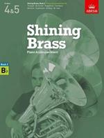 Shining Brass, Book 2, Piano Accompaniment B flat: 18 Pieces for Brass, Grades 4 & 5