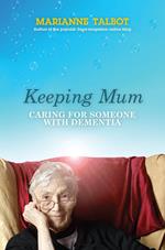 Keeping Mum