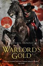 Warlord's Gold: Book 5 of The Civil War Chronicles