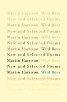 Wild Bees: New and Selected Poems