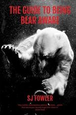 The Guide to Being Bear Aware