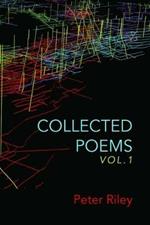 Collected Poems, Vol. 1