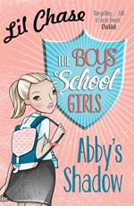 The Boys' School Girls: Abby's Shadow