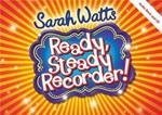 Ready, Steady Recorder! Pupil Book & CD