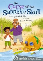 The Curse of the Sapphire Skull: (Grey Chapter Reader)