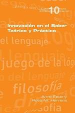Innovacion en el Saber Teorio y Practico