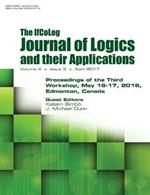 Ifcolog Journal of Logics and Their Applications. Proceedings of the Third Workshop. Volume 4, Number 3