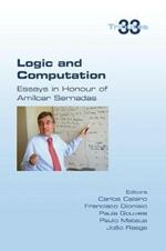 Logic and Computation: Essays in Honour of Amilcar Sernadas