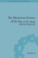 The Mysterious Science of the Sea, 1775–1943