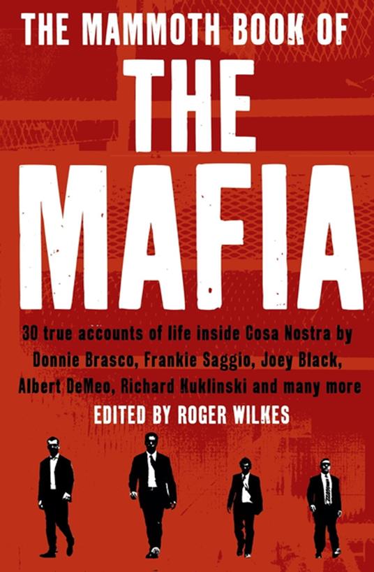 The Mammoth Book of the Mafia