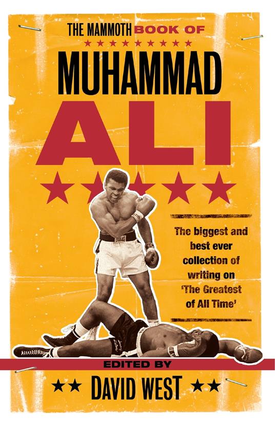 The Mammoth Book of Muhammad Ali