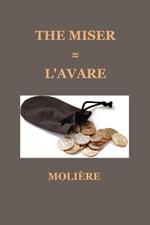 The Miser (L'AVARE)