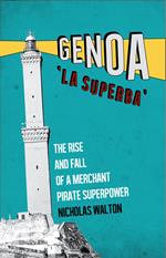 Genoa, 'La Superba'