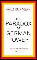 The Paradox of German Power